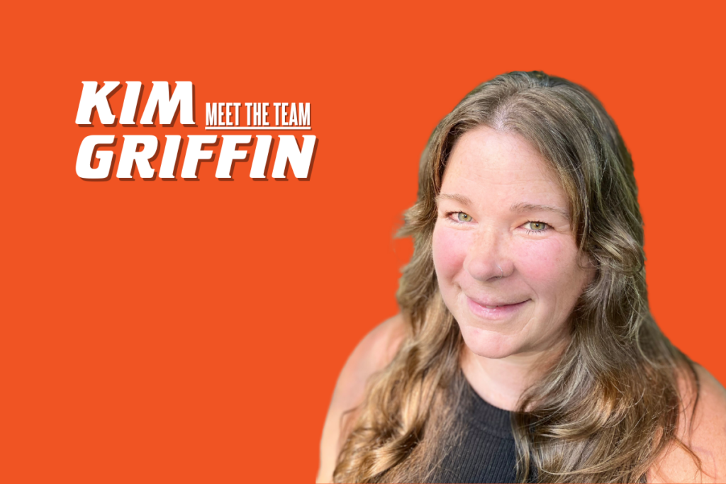 Meet the Team Blog: Kim Griffin